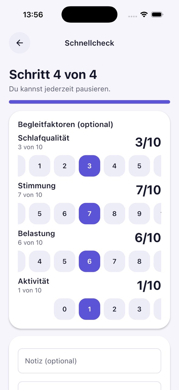 Optionale Begleitfaktoren im Schnellcheck: Schlafqualität, Stimmung, Belastung und Aktivität mit Notizfeld.