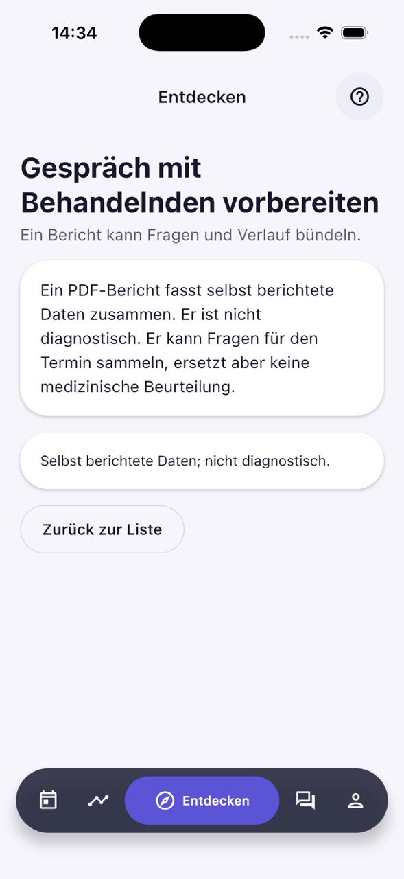 Hinweisseite „Gespräch mit Behandelnden vorbereiten“: Ein PDF-Bericht bündelt selbst berichtete Daten, ist aber nicht diagnostisch.